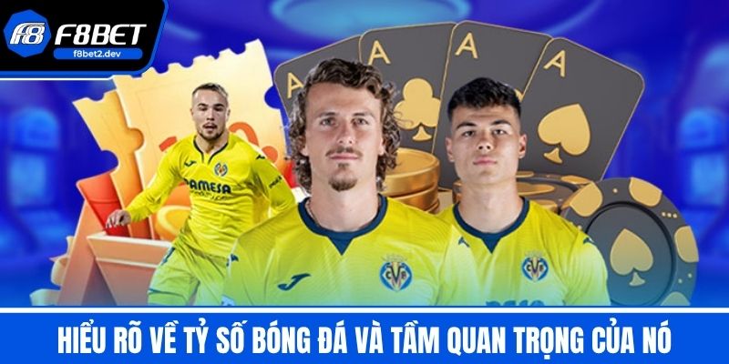 Tỷ Số Bóng Đá Trực Tuyến Hôm Nay - Lịch Thi Đấu & Kết Quả 2 Hiểu rõ về tỷ số bóng đá và tầm quan trọng của nó